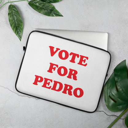 Laptop Sleeve with VOTE FOR PEDRO text